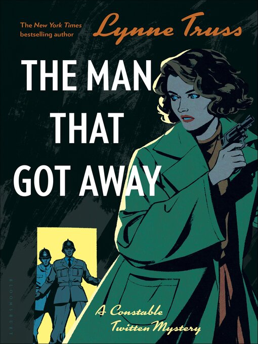 Title details for The Man That Got Away by Lynne Truss - Wait list